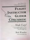 Flight Instructor Glider Check Ride Made Easy