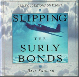 Slipping The Surly Bonds